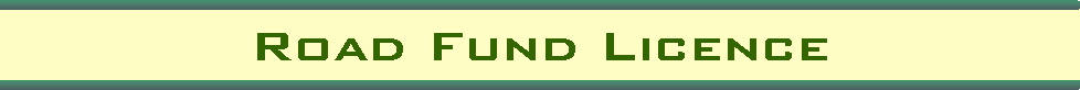 Road Fund Licence